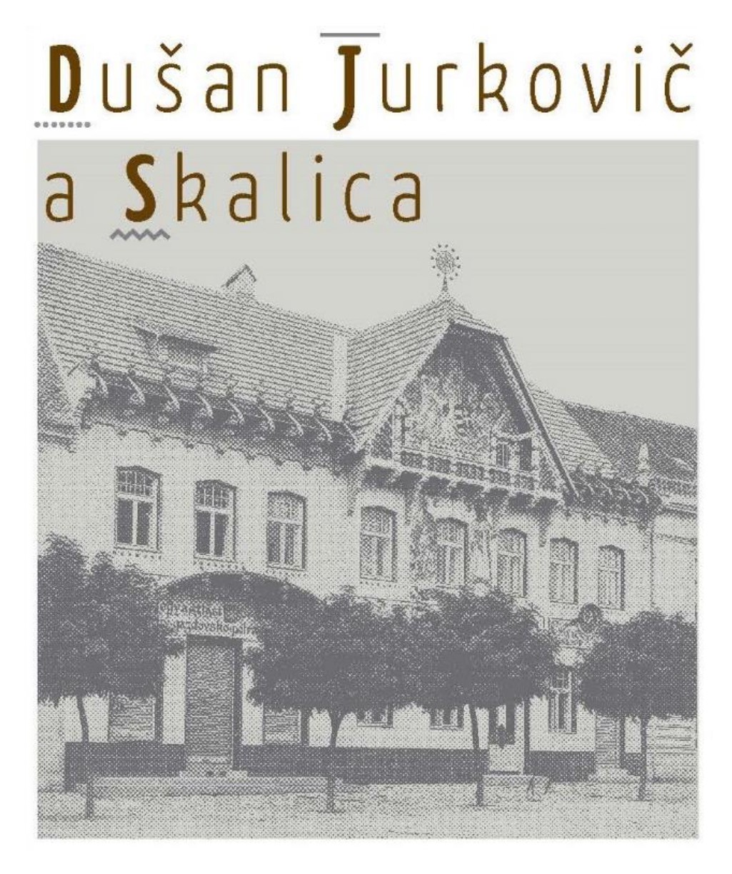 výstava Dušan Jurkovič a Skalica